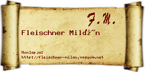 Fleischner Milán névjegykártya